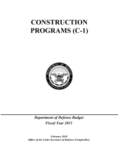 CONSTRUCTION PROGRAMS (C-1) Department of Defense Budget Fiscal Year 2011