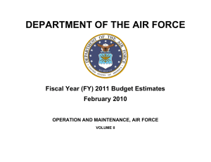 DEPARTMENT OF THE AIR FORCE Fiscal Year (FY) 2011 Budget Estimates