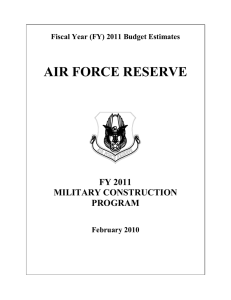 AIR FORCE RESERVE  FY 2011 MILITARY CONSTRUCTION