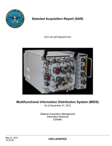Selected Acquisition Report (SAR) Multifunctional Information Distribution System (MIDS) UNCLASSIFIED