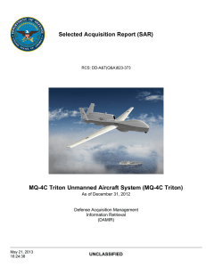 Selected Acquisition Report (SAR) MQ-4C Triton Unmanned Aircraft System (MQ-4C Triton) UNCLASSIFIED
