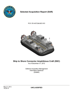 Selected Acquisition Report (SAR) Ship to Shore Connector Amphibious Craft (SSC) UNCLASSIFIED
