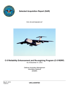 Selected Acquisition Report (SAR) UNCLASSIFIED As of December 31, 2012