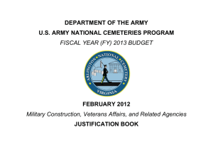 DEPARTMENT OF THE ARMY U.S. ARMY NATIONAL CEMETERIES PROGRAM FEBRUARY 2012 JUSTIFICATION BOOK