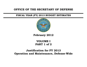 OFFICE OF THE SECRETARY OF DEFENSE February 2012  VOLUME I