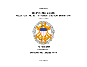 Department of Defense Fiscal Year (FY) 2013 President's Budget Submission Procurement, Defense-Wide