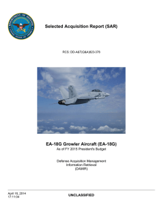 Selected Acquisition Report (SAR) EA-18G Growler Aircraft (EA-18G) UNCLASSIFIED