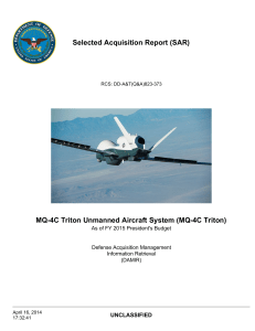 Selected Acquisition Report (SAR) MQ-4C Triton Unmanned Aircraft System (MQ-4C Triton) UNCLASSIFIED