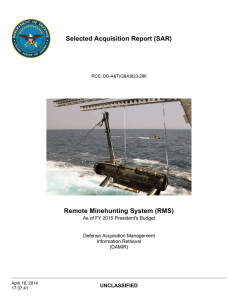 Selected Acquisition Report (SAR) Remote Minehunting System (RMS) UNCLASSIFIED