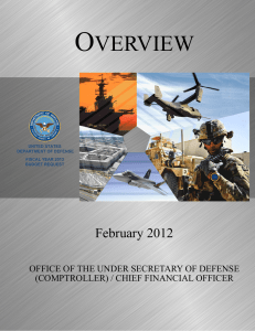 O VERVIEW February 2012 OFFICE OF THE UNDER SECRETARY OF DEFENSE