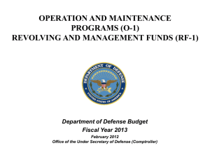 OPERATION AND MAINTENANCE PROGRAMS (O-1) REVOLVING AND MANAGEMENT FUNDS (RF-1)