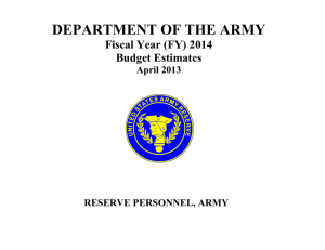 DEPARTMENT OF THE ARMY Fiscal Year (FY) 2014 Budget Estimates April 2013