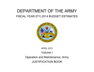 DEPARTMENT OF THE ARMY FISCAL YEAR (FY) 2014 BUDGET ESTIMATES Volume I