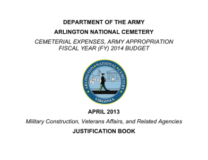 DEPARTMENT OF THE ARMY ARLINGTON NATIONAL CEMETERY APRIL 2013 CEMETERIAL EXPENSES, ARMY APPROPRIATION