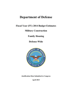 Department of Defense  Fiscal Year (FY) 2014 Budget Estimates Military Construction