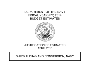 DEPARTMENT OF THE NAVY FISCAL YEAR (FY) 2014 BUDGET ESTIMATES