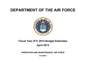 DEPARTMENT OF THE AIR FORCE Fiscal Year (FY) 2014 Budget Estimates