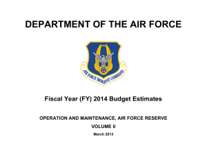 DEPARTMENT OF THE AIR FORCE Fiscal Year (FY) 2014 Budget Estimates