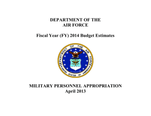 DEPARTMENT OF THE AIR FORCE  Fiscal Year (FY) 2014 Budget Estimates