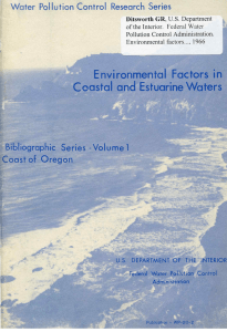 Environmental Factors in Coastal and Estuarine Waters Coast of Oregon Bibliographic Series -Volume