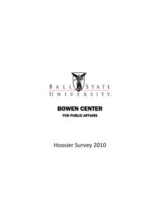 BOWEN CENTER Hoosier Survey 2010 FOR PUBLIC AFFAIRS