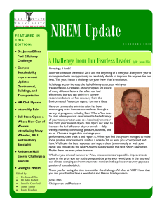 NREM Update A Challenge from Our Fearless Leader By Dr. James Eflin