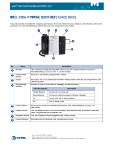 MITEL 5330e IP PHONE QUICK REFERENCE GUIDE Mitel 5000 Communications Platform (CP) ®