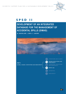 DEVELOPMENT OF AN INTEGRATED DATABASE FOR THE MANAGEMENT OF ACCIDENTAL SPILLS (DIMAS)