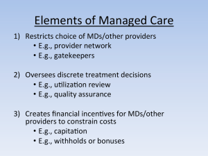 Elements	of	Managed	Care