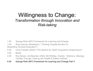 Willingness to Change: Transformation through Innovation and Risk-taking