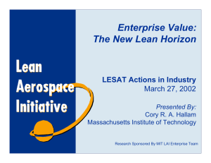 Enterprise Value: The New Lean Horizon LESAT Actions in Industry March 27, 2002
