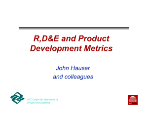 R,D&amp;E and Product Development Metrics John Hauser and colleagues