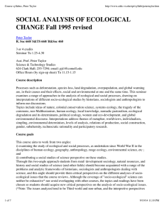 SOCIAL ANALYSIS OF ECOLOGICAL CHANGE Fall 1995 revised