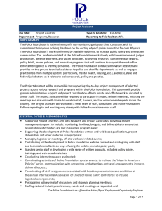 ! Type*of*Position: The!Police!Foundation!is!national!non3profit!non3partisan!organization!that,!consistent!with!its! Job*Title:*********