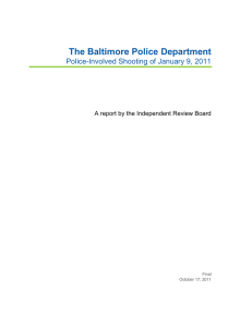 The Baltimore Police Department Police-Involved Shooting of January 9, 2011