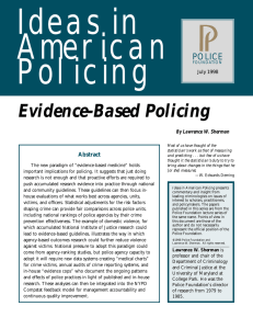 Ideas in American Policing Evidence-Based Policing