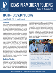 IDEAS IN AMERICAN POLICING HARM-FOCUSED POLICING Number 19 September 2015