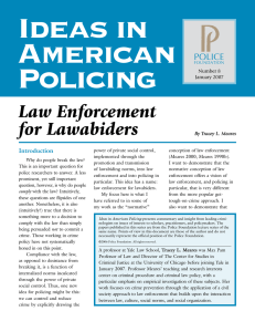 Ideas in American Policing Law Enforcement