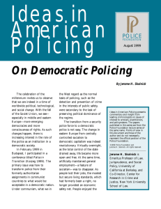 Ideas in American Policing On Democratic Policing