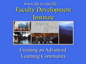 Faculty Development Institute Creating an Advanced Learning Community