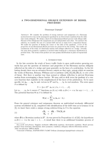 A TWO-DIMENSIONAL OBLIQUE EXTENSION OF BESSEL PROCESSES Dominique L´ epingle