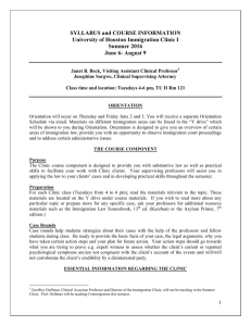 SYLLABUS and COURSE INFORMATION University of Houston Immigration Clinic I Summer 2016