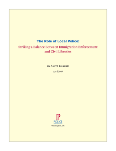 The Role of Local Police: Striking a Balance Between Immigration Enforcement