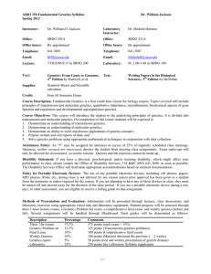 ABIO 350 Fundamental Genetics Syllabus  Dr. William Jackson Spring 2012