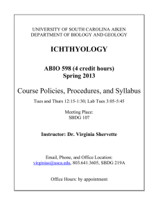 ICHTHYOLOGY Course Policies, Procedures, and Syllabus  ABIO 598 (4 credit hours)