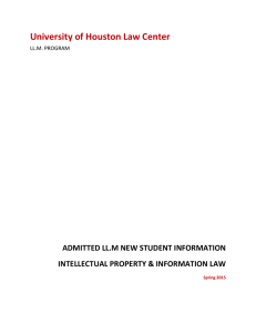 University of Houston Law Center ADMITTED LL.M NEW STUDENT INFORMATION LL.M. PROGRAM