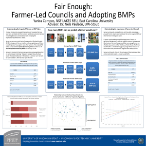 Fair Enough: Farmer-Led Councils and Adopting BMPs Advisor: Dr. Nels Paulson, UW-Stout