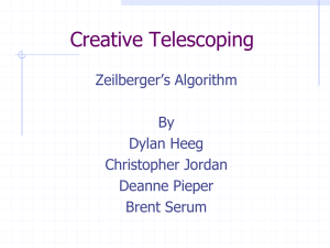 Creative Telescoping Zeilberger’s Algorithm By Dylan Heeg