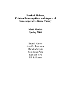 Sherlock Holmes, Criminal Interrogations and Aspects of Non-cooperative Game Theory