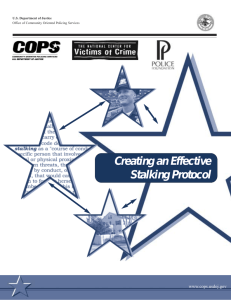 Creating an Effective Stalking Protocol cops.usdoj.gov www.